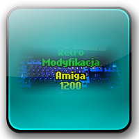 Retro Modyfikacja - Modyfikacja Amiga 1200